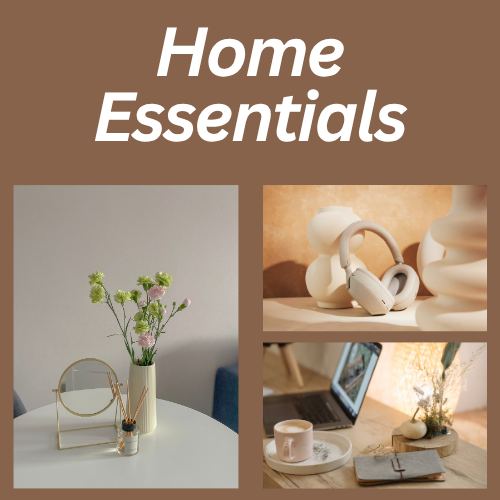 Home Essentials